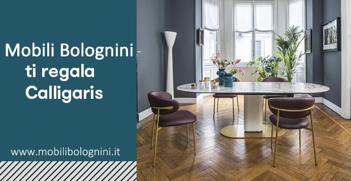 Promo Calligaris: acquista arredo Calligaris e Mobili Bolognini ti regala 450 € di Calligaris