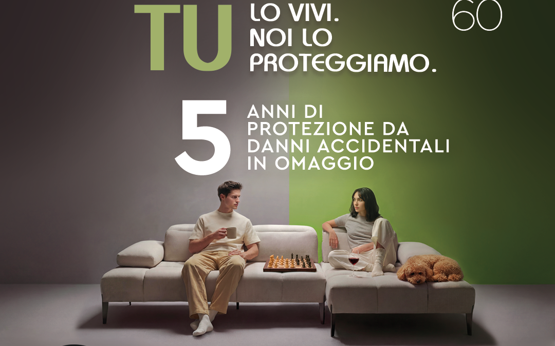 Scegli il comfort di un divano Calia: la protezione danni accidentali è in omaggio!